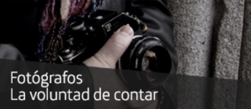 Fotografos_ La voluntad de contar